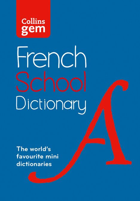 Collins Dictionaries: French School Gem Dictionary, Buch