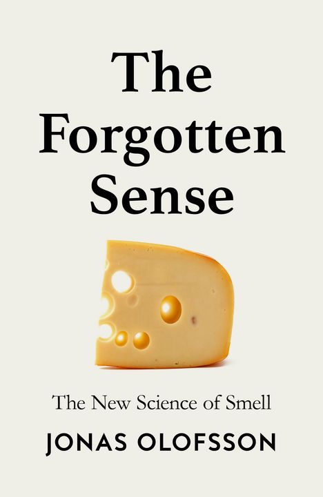 Jonas Olofsson: The Forgotten Sense, Buch