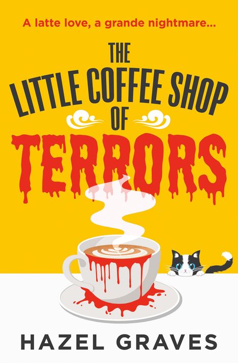Hazel Graves: The Little Coffee Shop of Terrors, Buch