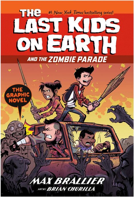 "The Last Kids on Earth and the Zombie Parade" steht groß. Jugendliche kämpfen auf einem Auto gegen Zombies. Comic-Stil.