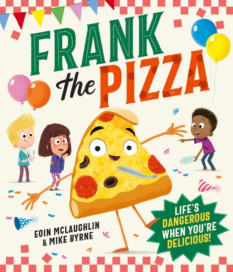 Eoin McLaughlin: Frank the Pizza, Buch