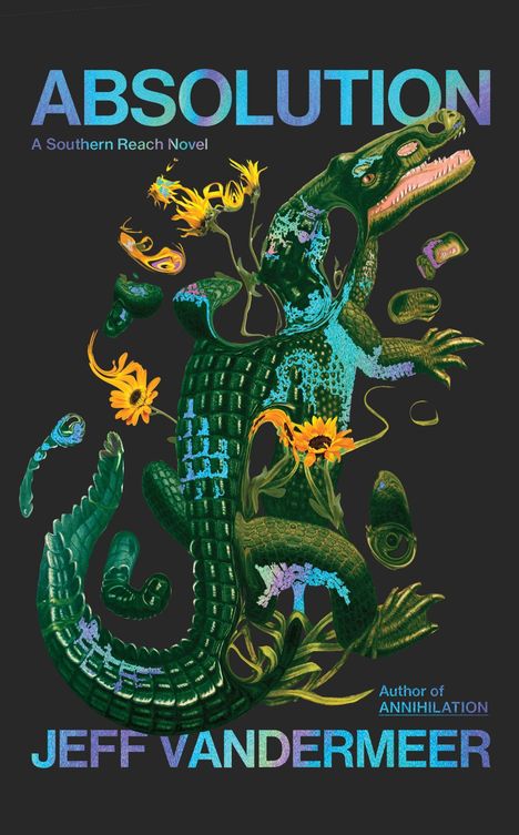 Jeff Vandermeer: Absolution, Buch