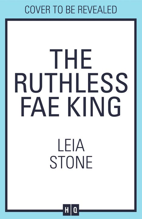 Leia Stone: The Ruthless Fae King, Buch