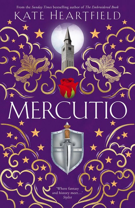 "Kate Heartfield, Mercutio. From the Sunday Times bestselling author." Lila Hintergrund, goldene Sterne, Turm, rote Rose.