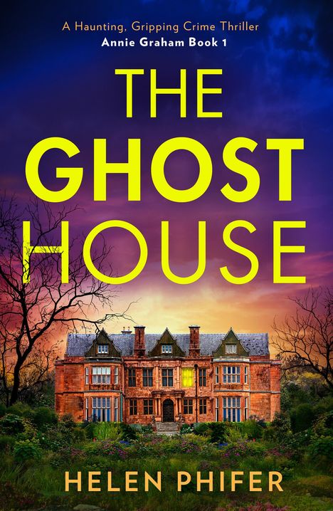 Helen Phifer: The Ghost House, Buch