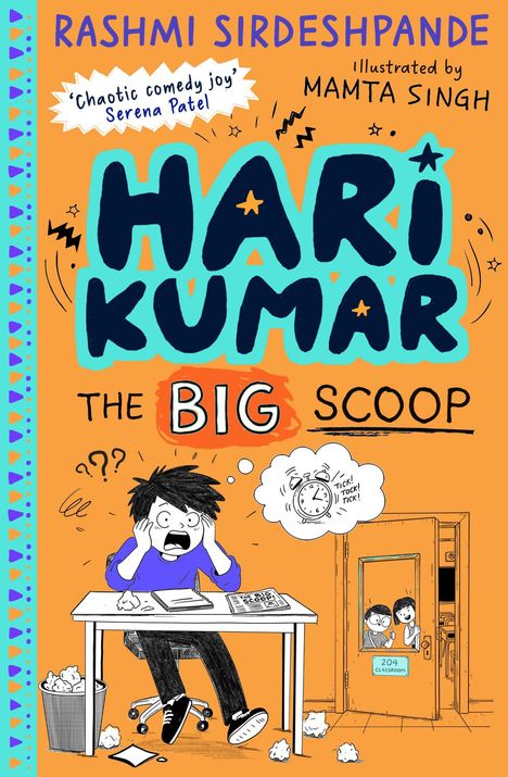 "Rashmi Sirdeshpande. 'Chaotic comedy joy' Serena Patel. Hari Kumar: The Big Scoop. Illustration: Junge an Schreibtisch, gestresst."