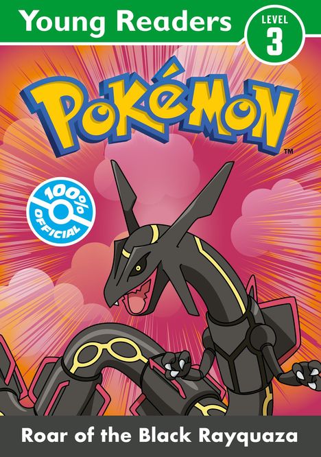 Pokemon: Pokemon Young Readers Level 3: Roar of the Black Rayquaza, Buch