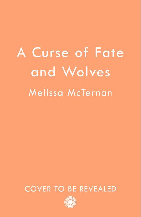 Melissa McTernan: A Curse of Fate and Wolves, Buch