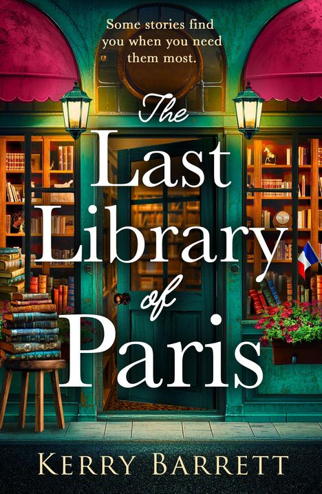 „The Last Library of Paris“ und „Some stories find you when you need them most.“ Altmodische Bibliothek mit Büchern.