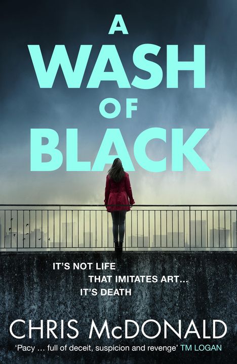 Chris Mcdonald: A Wash of Black, Buch