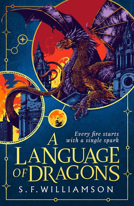 S. F. Williamson: A Language of Dragons, Buch