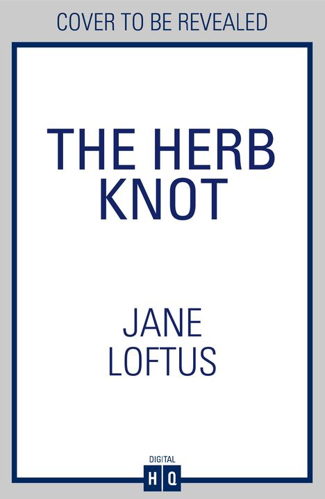 Jane Loftus: The Herb Knot, Buch