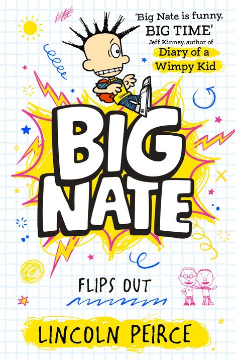 Lincoln Peirce: Big Nate Flips Out, Buch
