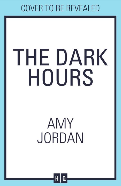 Amy Jordan: The Dark Hours, Buch