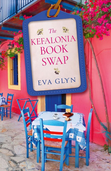 "The Kefalonia Book Swap, Eva Glyn." Illustration eines mediterranen Cafés mit blauen Stühlen und Tisch, rosa Wänden.