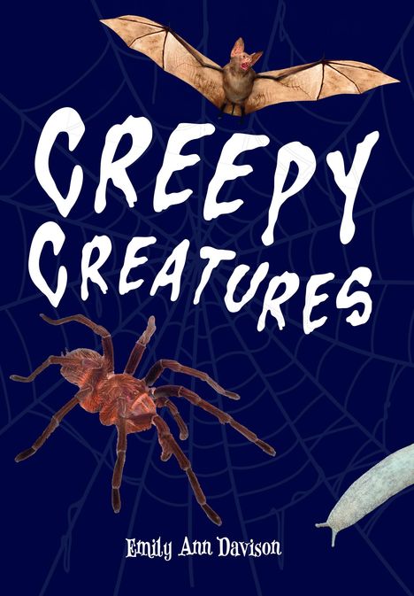 Emily Ann Davison: Creepy Creatures, Buch