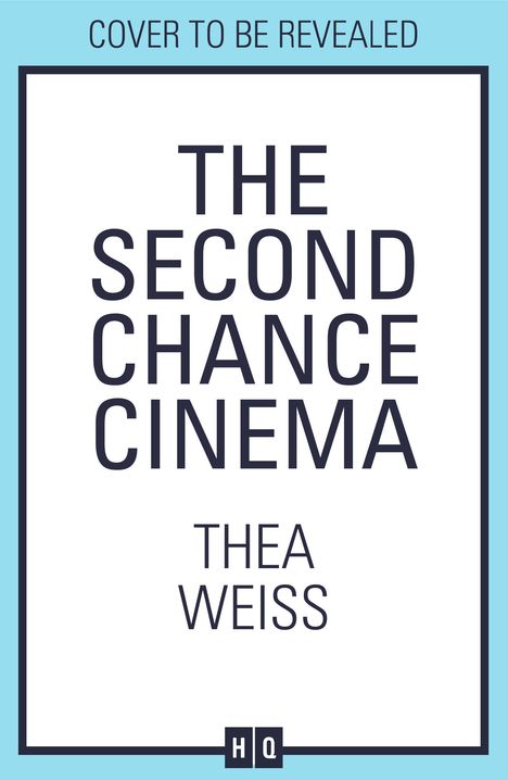 Thea Weiss: The Second Chance Cinema, Buch