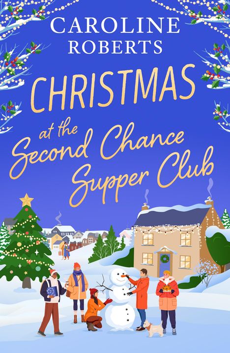 Caroline Roberts: Christmas at The Second Chance Supper Club, Buch
