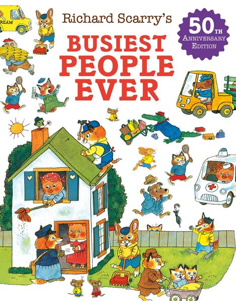 "Richard Scarry’s Busiest People Ever, 50th Anniversary Edition." Blick auf bunte, fröhliche Tiere bei verschiedenen Aktivitäten.