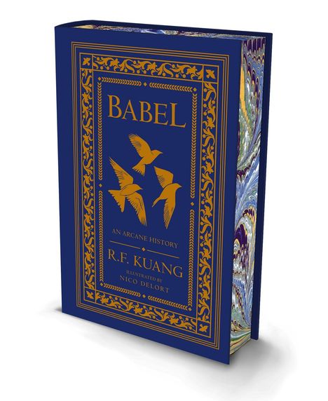 „Babel, An Arcane History, R.F. Kuang, Illustrated by Nico Delort.“ Blaues Buchcover mit goldenen Vögeln und Ornamenten.