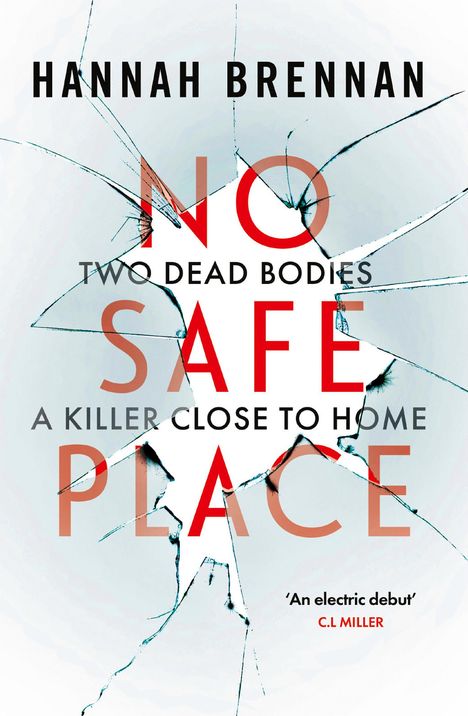 Hannah Brennan: No Safe Place, Buch