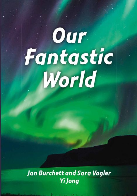 Jan Burchett: Our Fantastic World, Buch