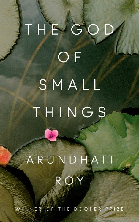 Arundhati Roy: The God of Small Things, Buch