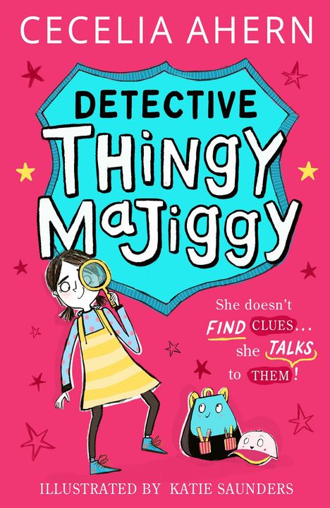 Buchtitel: "Detective Thingy Majiggy." Ein Mädchen mit Lupe, umgeben von farbenfrohen Illustrationen und Text.
