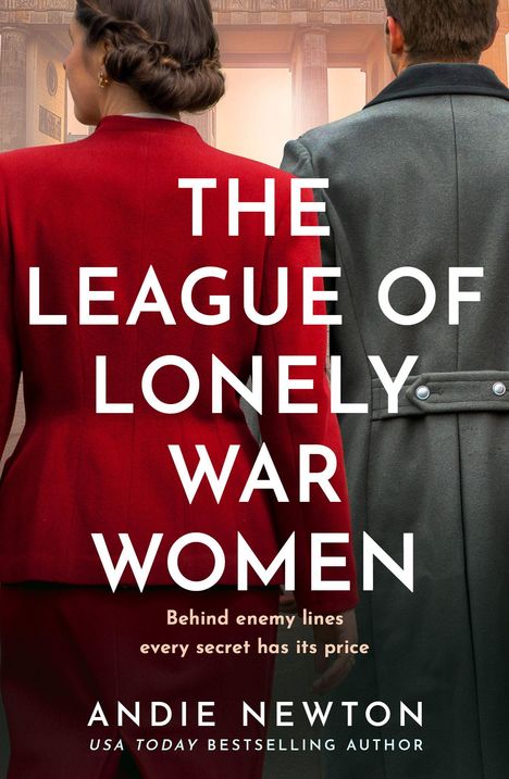 Andie Newton: The League of Lonely War Women, Buch