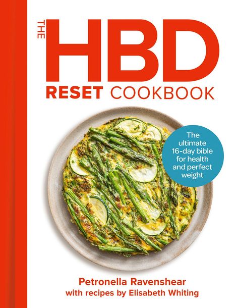 „The HBD Reset Cookbook“, Petronella Ravenshear, mit Rezepten von Elisabeth Whiting. Ein Teller mit Gemüsetorte.