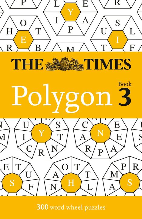 "The Times", "Polygon", "Book 3", "300 word wheel puzzles". Viele Buchstaben in Wabenform, gelb-weißer Hintergrund.