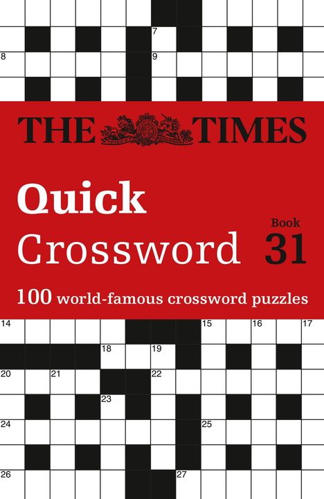"THE TIMES Quick Crossword Book 31. 100 world-famous crossword puzzles." Kreuzworträtsel mit rotem Banner.
