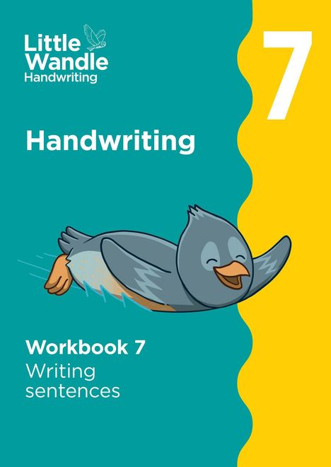 „Little Wandle Handwriting“, „Handwriting“, „Workbook 7“, „Writing sentences“. Ein fliegender Vogel.