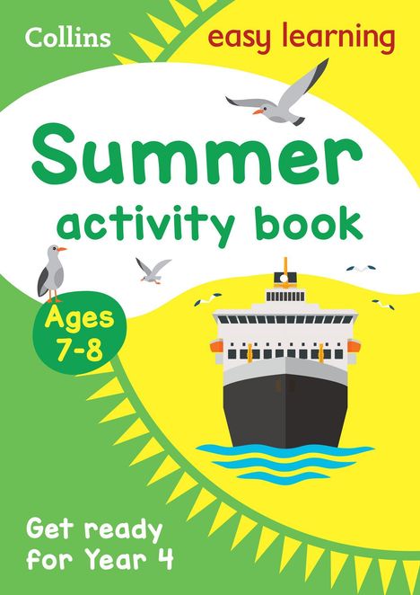 Texte: "Summer activity book", "Ages 7-8", "Get ready for Year 4". Illustration: Schiff, Möwen, Sonne.