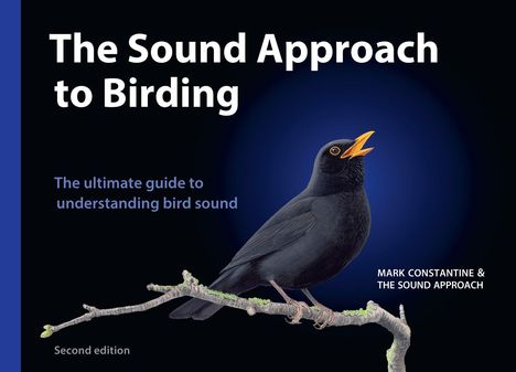 „The Sound Approach to Birding“, ein Buch-Cover mit singender Amsel auf Ast. Links blaue Leiste.