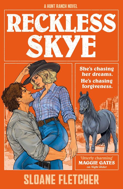"Reckless Skye", "She’s chasing her dreams. He’s chasing forgiveness." Illustration: Paar und Pferd, Farbton orange.