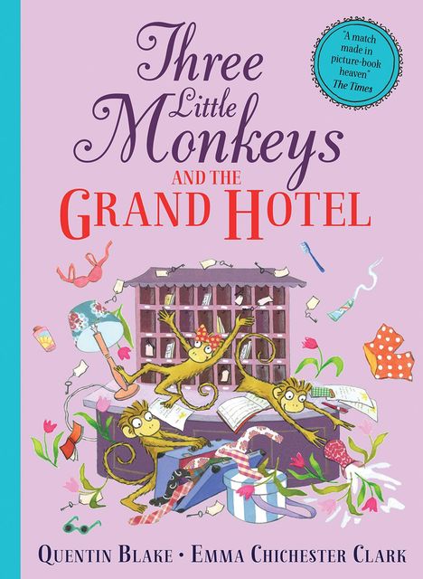 "Three Little Monkeys and the Grand Hotel", darunter Abbildungen von drei spielenden Affen in einem chaotischen Hotel.