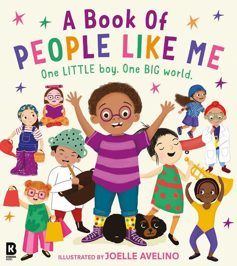 Titel: "A Book Of People Like Me. One LITTLE boy. One BIG world." Verschiedene fröhliche, diverse Kinder in bunten Outfits.