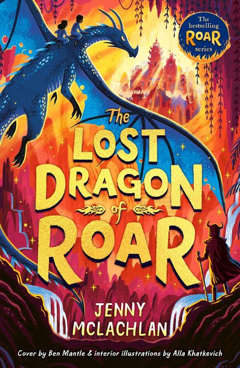 „The Lost Dragon of Roar. Jenny McLachlan.“ Illustration mit zwei Personen auf einem großen blauen Drachen vor farbigem Fantasy-Hintergrund.