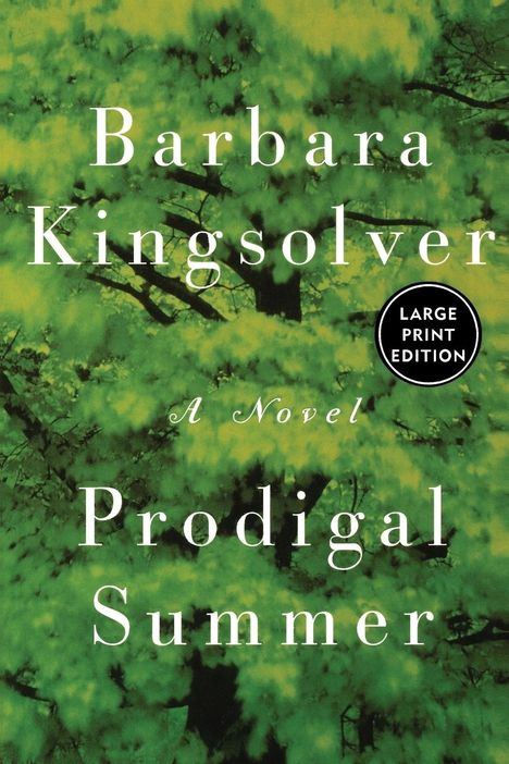 Barbara Kingsolver: Prodigal Summer, Buch