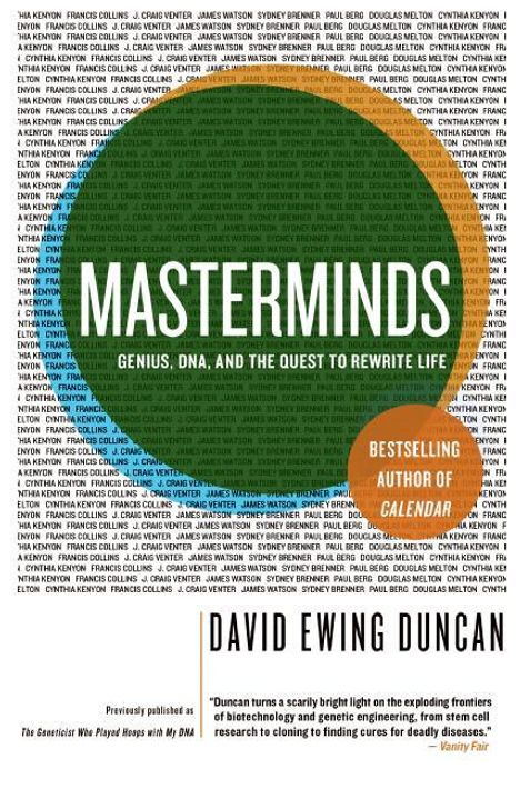 David Ewing Duncan: Masterminds, Buch
