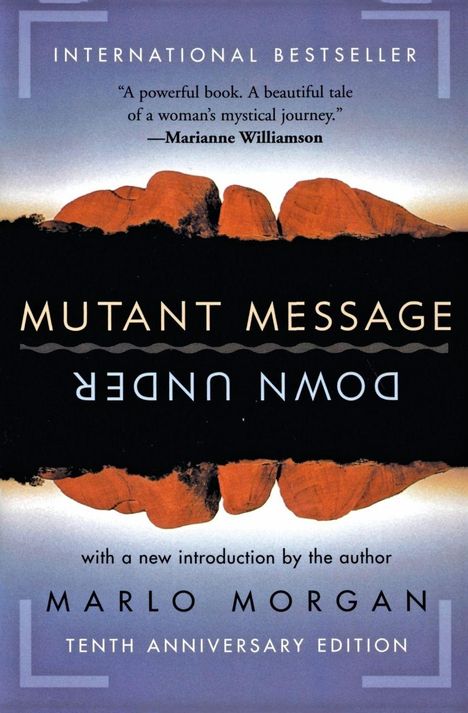 Marlo Morgan: Mutant Message Down Under (Perennial Anniv), Buch
