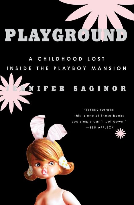 Jennifer Saginor: Playground, Buch