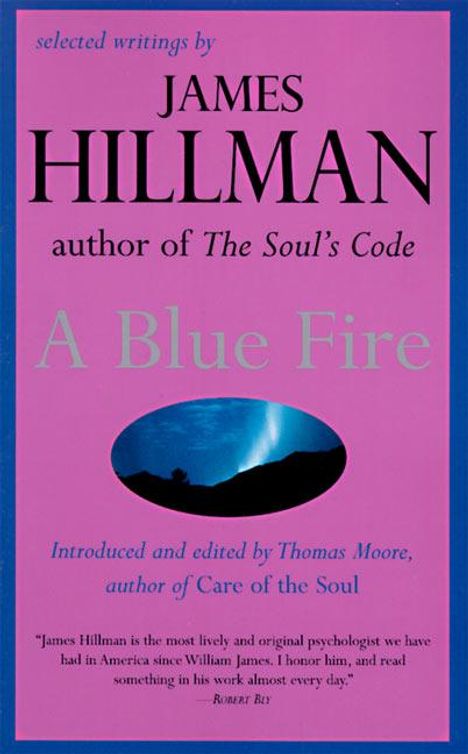 James Hillman: Blue Fire, A, Buch