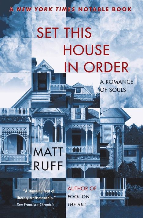 Matt Ruff: Set This House in Order, Buch