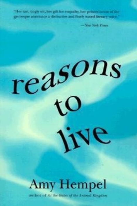 Amy Hempel: Reasons to Live, Buch