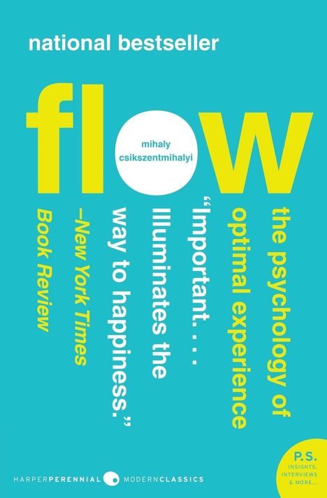 Mihaly Csikszentmihalyi: Flow: The Psychology of Optimal Experience, Buch