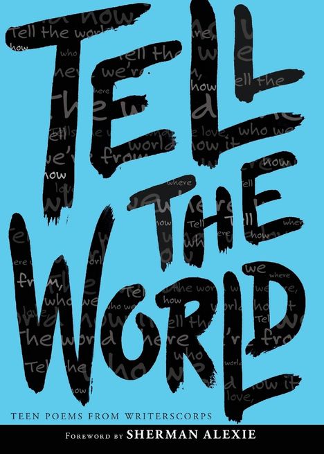 Writerscorps: Tell the World, Buch