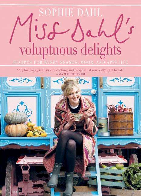 Sophie Dahl: Miss Dahl's Voluptuous Delights, Buch