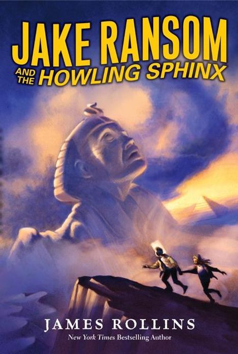 James Rollins: Jake Ransom and the Howling Sphinx, Buch